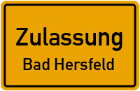 Zulassungsstelle Bad Hersfeld Zulassungsstelle Bad Hersfeld Kennzeichen reservieren