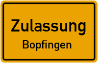 Zulassungsstelle Bopfingen Zulassungsstelle Bopfingen Kennzeichen reservieren
