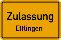 Zulassungsstelle Ettlingen Zulassungsstelle Ettlingen Kennzeichen reservieren