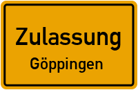 Zulassungsstelle Göppingen Zulassungsstelle Göppingen Kennzeichen reservieren