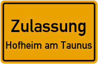 Zulassungsstelle Hofheim am Taunus Zulassungsstelle Hofheim am Taunus Kennzeichen reservieren