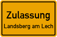 Zulassungsstelle Landsberg am Lech Zulassungsstelle Landsberg am Lech Kennzeichen reservieren
