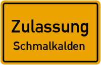 Zulassungsstelle Schmalkalden Zulassungsstelle Schmalkalden Kennzeichen reservieren