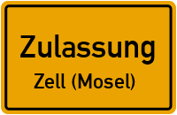 Zulassungsstelle Zell Zulassungsstelle Zell (Mosel) Kennzeichen reservieren