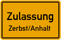 Zulassungsstelle Zerbst Zulassungsstelle Zerbst/Anhalt Kennzeichen reservieren